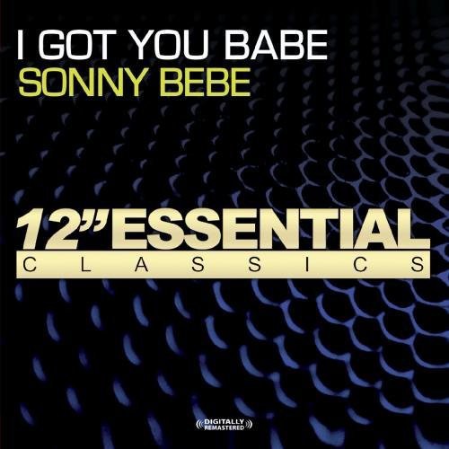 Sonny Bebe: I Got You Babe - CD