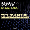 Dionne Faux: Because You Loved Me - CD