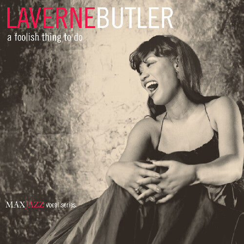 LaVerne Butler: A Foolish Thing To Do - CD