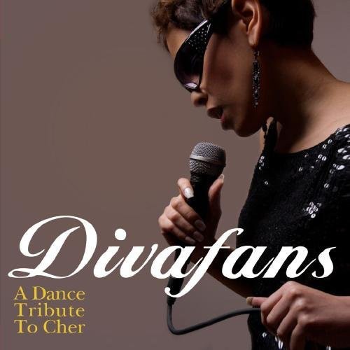 Divafans: A Dance Tribute to Cher - CD