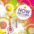 Country Starr: How Do I Live - CD