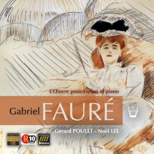 Gabriel Faure: Integrale de L'oeuvre Pour Violon E  ( CD )