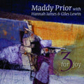 Maddy Prior: 3 for Joy  ( CD )