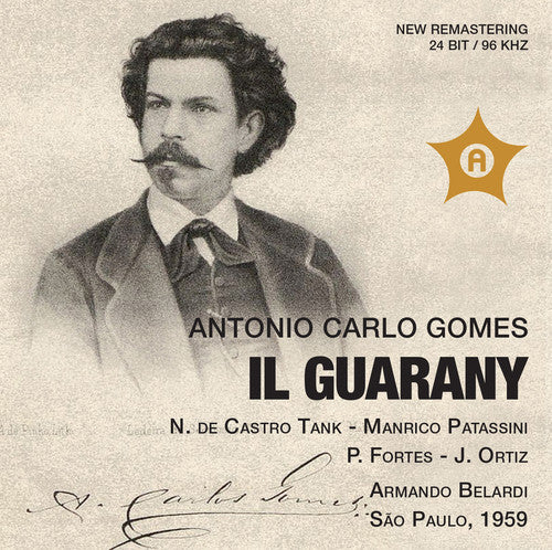 Antonio Gomes Carlo: Il Guarany: Tank Patassini  ( CD )