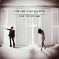Nick Cave & the Bad Seeds - Push the Sky Away ( VINYL )
