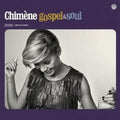 Chimène Badi: Gospel & Soul - CD