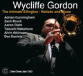 Wycliffe Gordon: Intimate Ellington: Ballads & Blues - CD