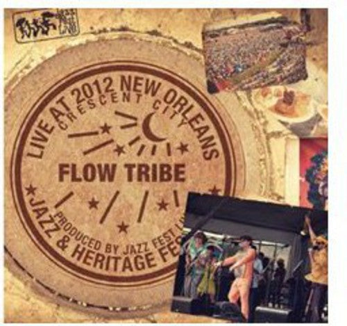 Flow Tribe: Live at Jazzfest 2012 - CD