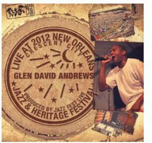 Glen David Andrews: Live at Jazzfest 2012 - CD