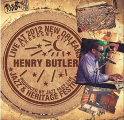 Henry Butler: Live at Jazzfest 2012 - CD