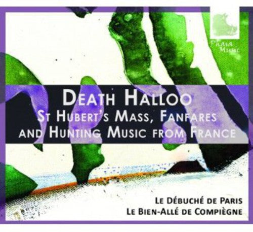 Le Bien-All  de Compi gne: Death Halloo  ( CD )