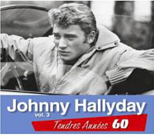 Johnny Hallyday: Tendres Annees 60 V3 - CD