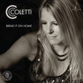 CC Coletti: Bring It on Home  ( CD )