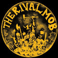 The Rival Mob: Mob Justice - VINYL