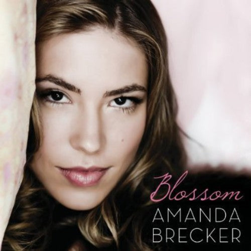 Amanda Brecker: Blossom - CD