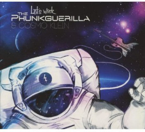 Phunkguerilla & Cosmo Klein: Let's Work! - CD