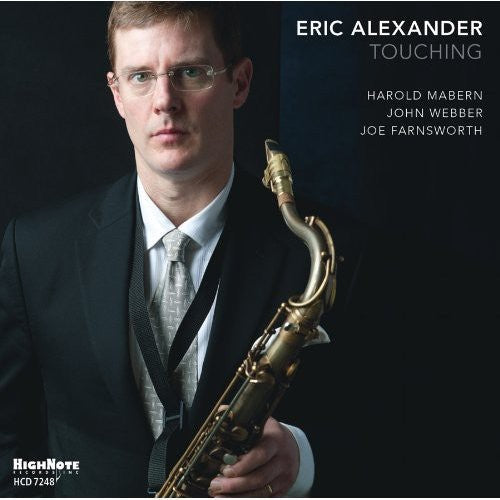 Eric Alexander: Touching - CD
