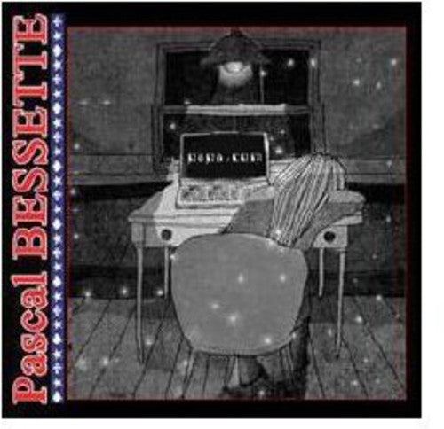 Pascal Bessette: Papa.Com  ( CD )