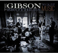 The Gibson Brothers: They Called It Music  ( CD )