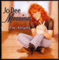 Jo Dee Messina: I'm Alright  ( CD )