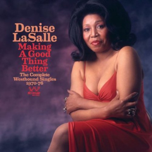 Denise LaSalle: Making a Good Thing Better: Complete Westbound - CD