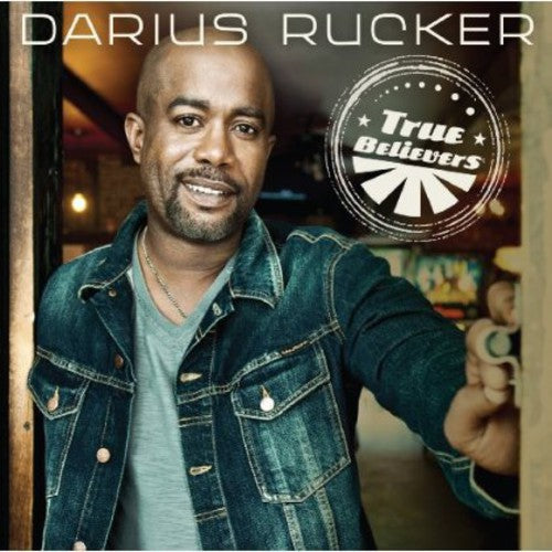 Darius Rucker: True Believers  ( CD )