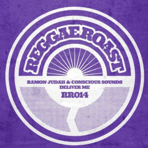 Romon Judah & Conscious Sounds: Deliver Me - 12-INCH SINGLE
