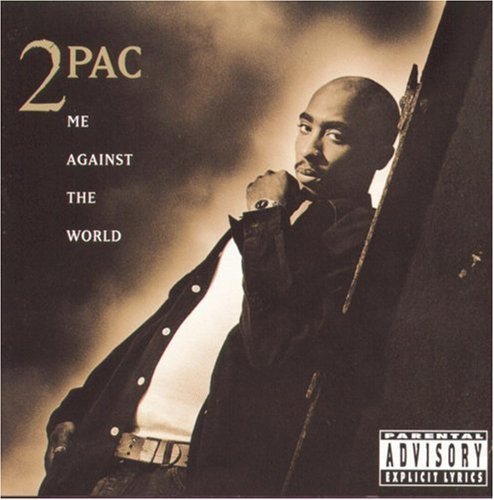 2Pac: Me Against the World  ( CD )