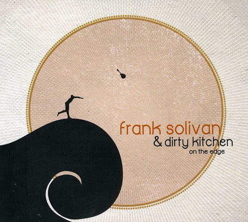 Frank Solivan & Dirty Kitchen: On the Edge  ( CD )