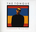Tongue: Surrender to Victory  ( CD )