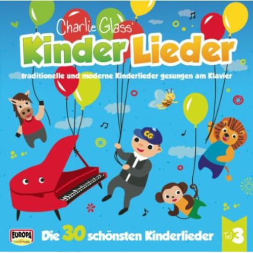 Kinderlieder: Die 30 Schonsten Kinderlieder-Teil 3 - CD