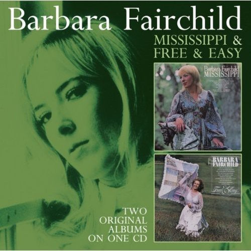 Barbara Fairchild: Mississippi/Free & Easy (2 on 1)  ( CD )