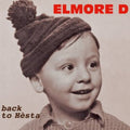 Elmore D: Back to Hesta  ( CD )