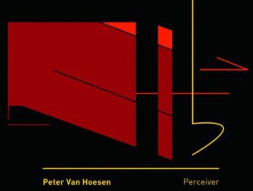 Peter Van Hoesen: Perceiver  ( CD )