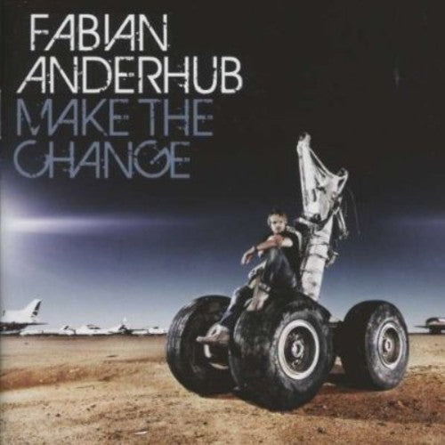 Fabian Anderhub: Make the Change  ( CD )