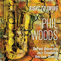 The DePaul University Jazz Ensemble: Right to Swing - CD