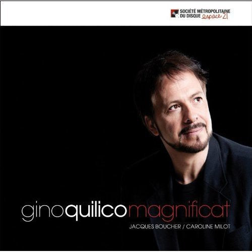 Gino Quilico: Magnificat  ( CD )