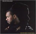 Melvin Williams: Never Seen Your Face  ( CD )