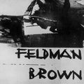 Feldman, Morton / Brown, Earle: Morton Feldman / Earle Brown - Vinyl