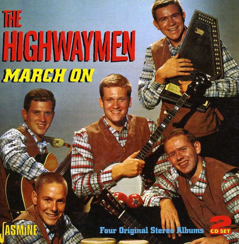 The Highwaymen: March on  ( CD )