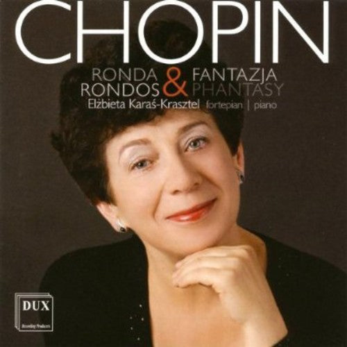 Elzbieta Karas-Krasztel: Rondos & Fantazia  ( CD )