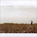 Kate Campbell: Visions of Plenty  ( CD )