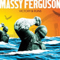 Massy Ferguson: Victory & Ruins  ( CD )