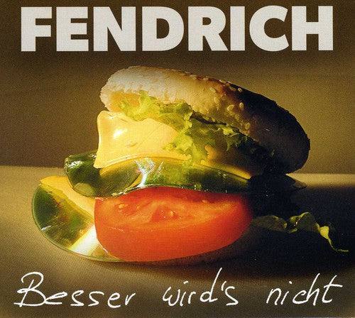 Rainhard Fendrich: Besser Wird's Nicht - CD