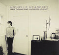 Michelle McAdorey: Leave the Main Road/Line Across My Heart - 7-INCH SINGLE