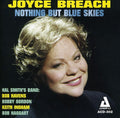 Joyce Breach: Nothin But Blue Skies - CD