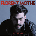 Florent Mothe: Rock in Chair - CD