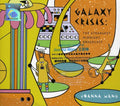 Joanna Wang: Galaxy Crisis: The Strangest Midnight Broadcast - CD