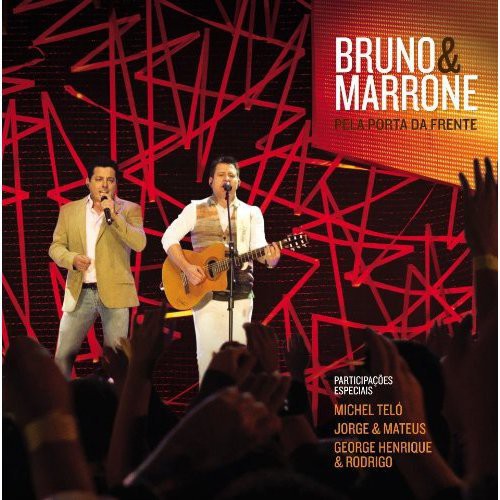 Bruno & Marrone: Pela Porta Da Frente - CD