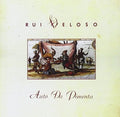 Rui Veloso: Auto Da Pimenta - CD